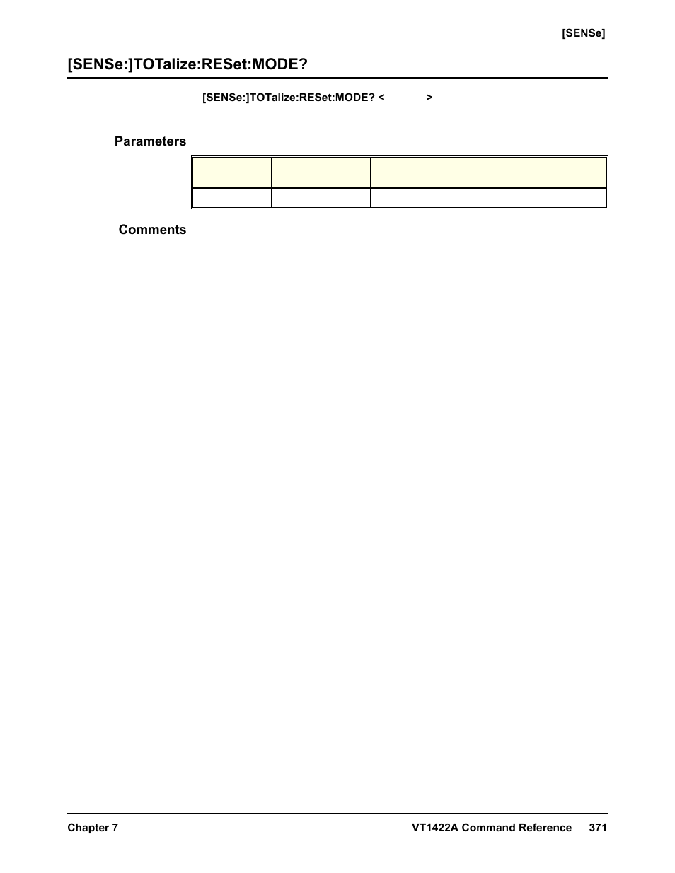 Sense:]totalize:reset:mode, Parameters, Comments | VXI VT1422A User Manual | Page 373 / 529