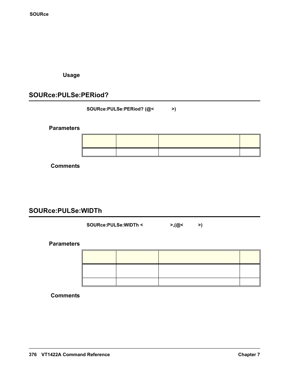 Usage, Source:pulse:period, Parameters | Comments, Source:pulse:width, Source:pulse:period? source:pulse:width | VXI VT1422A User Manual | Page 378 / 529