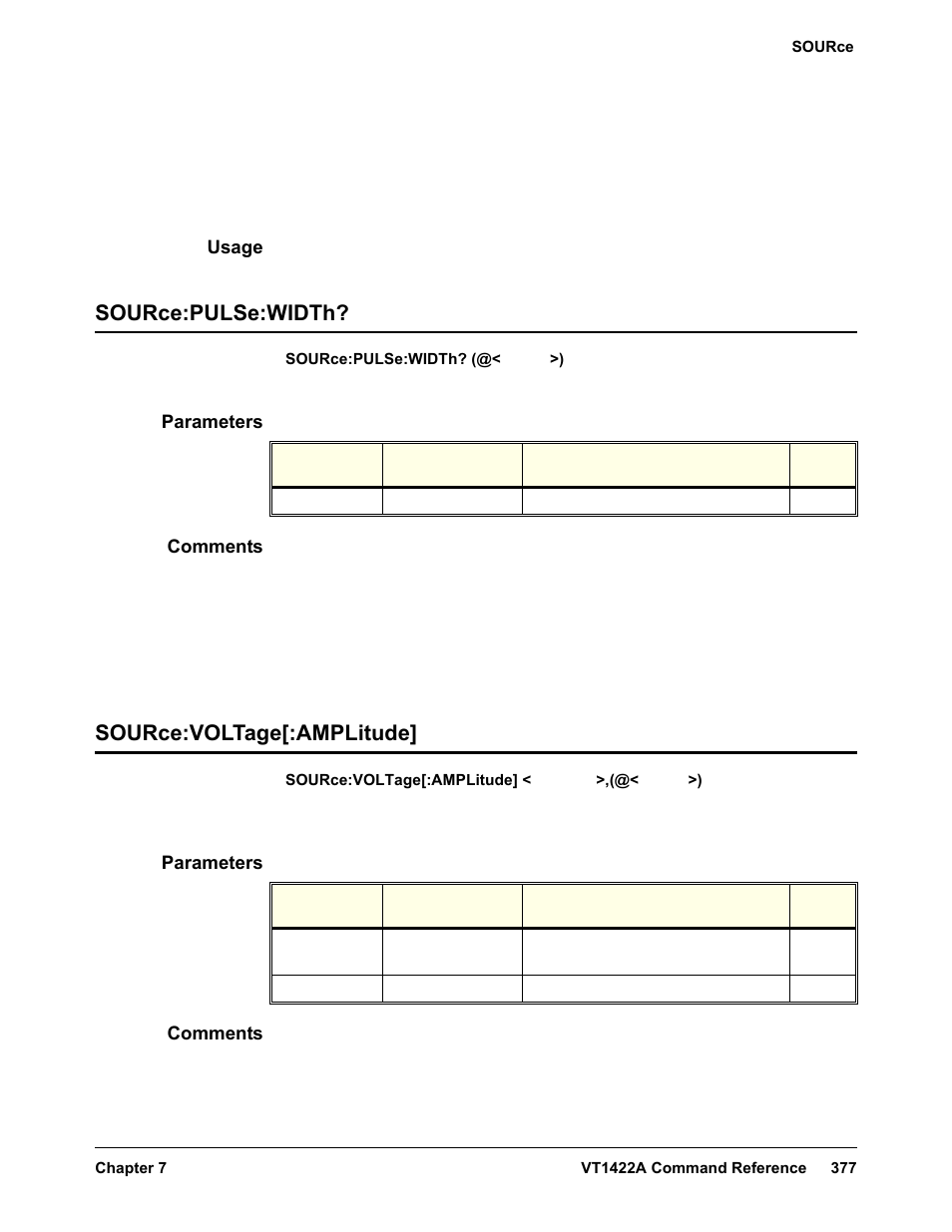 Usage, Source:pulse:width, Parameters | Comments, Source:voltage[:amplitude, Source:pulse:width? source:voltage[:amplitude | VXI VT1422A User Manual | Page 379 / 529