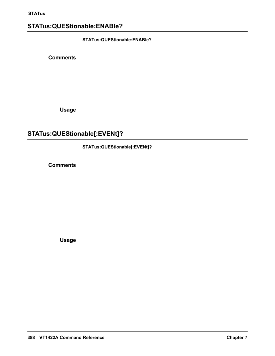 Status:questionable:enable, Comments, Usage | Status:questionable[:event | VXI VT1422A User Manual | Page 390 / 529