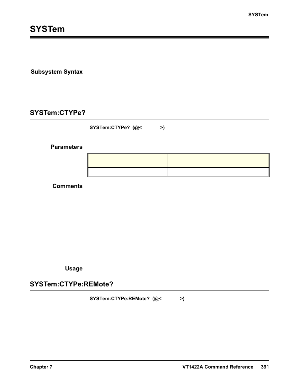 System, Subsystem syntax, System:ctype | Parameters, Comments, Usage, System:ctype:remote, System:ctype? system:ctype:remote | VXI VT1422A User Manual | Page 393 / 529