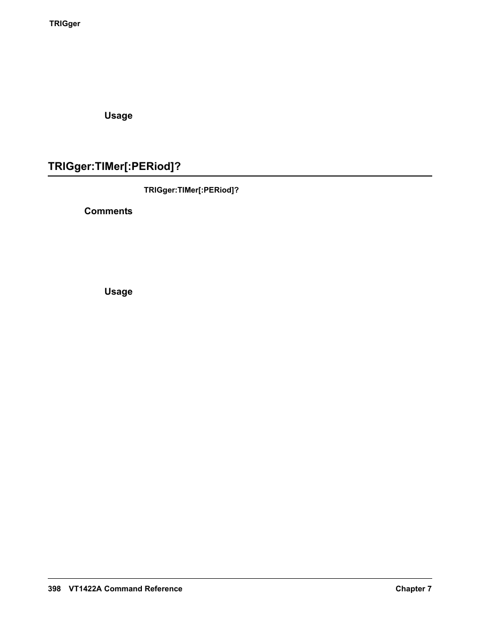 Usage, Trigger:timer[:period, Comments | VXI VT1422A User Manual | Page 400 / 529