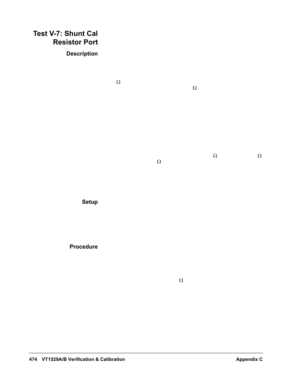 Test v-7: shunt cal resistor port, Description, Setup | Procedure | VXI VT1422A User Manual | Page 476 / 529