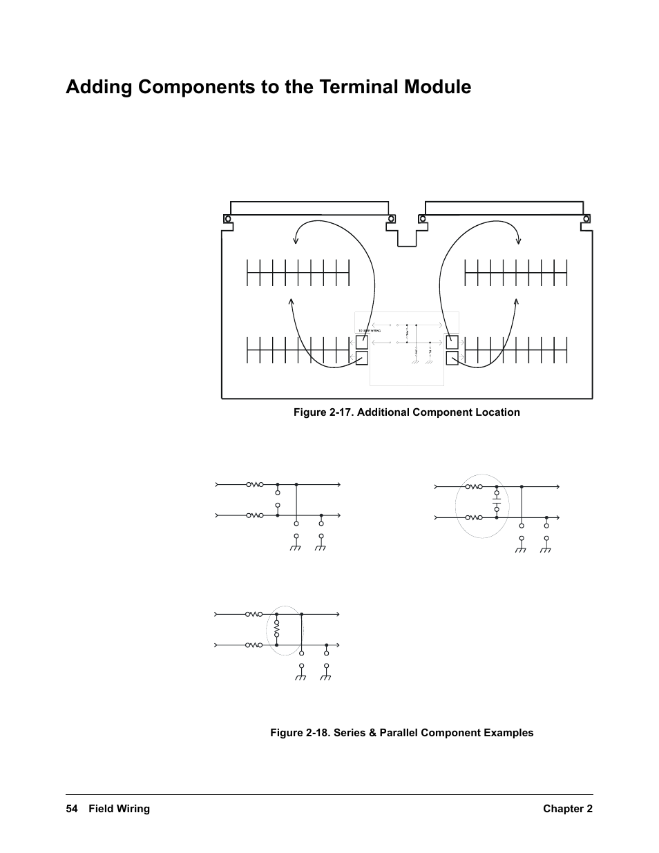 Adding components to the terminal module, 54 field wiring chapter 2, Figure 2-17. additional component location | Figure 2-18. series & parallel component examples, Default circuit, Normal mode low-pass filter circuit | VXI VT1422A User Manual | Page 54 / 529