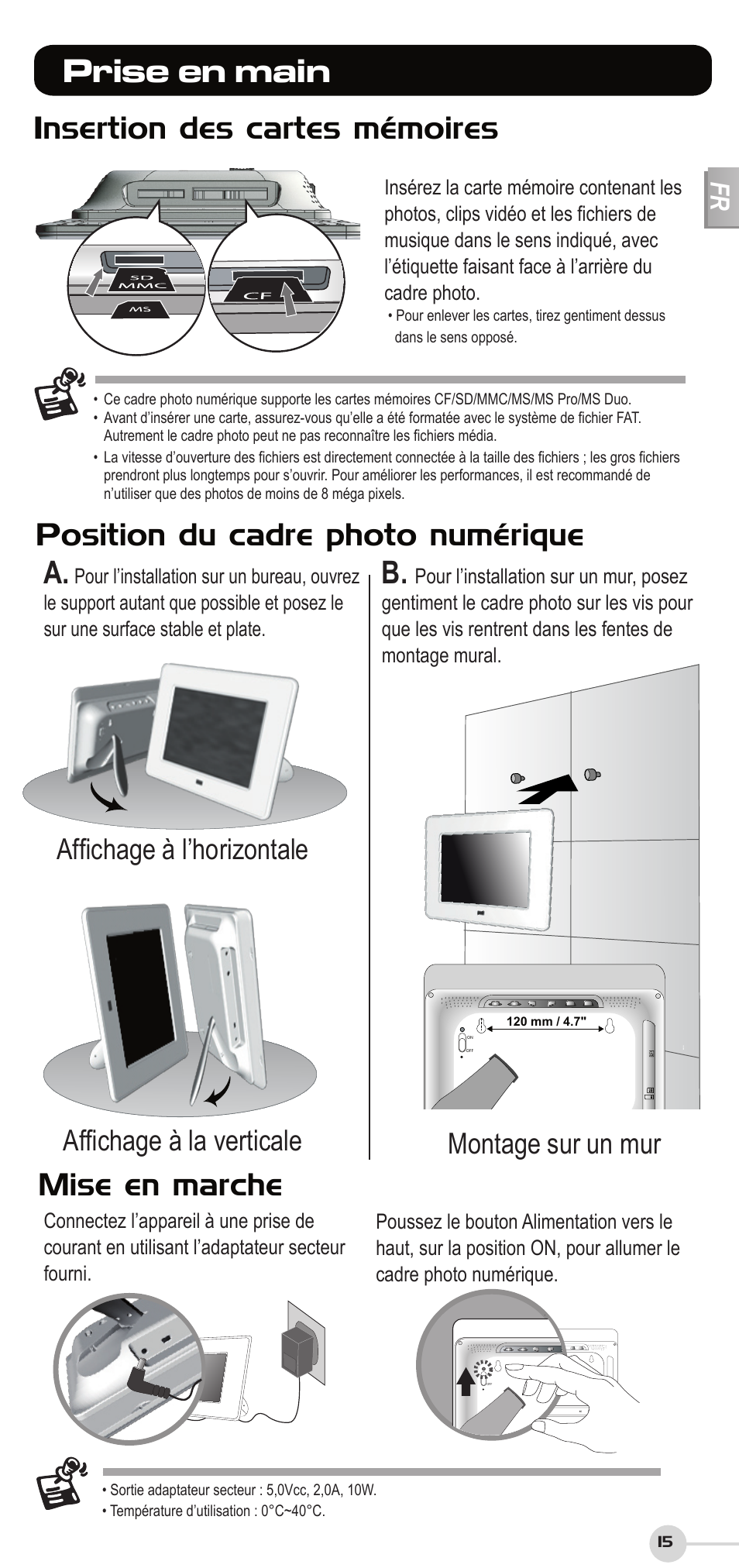 Prise en main, Insertion des cartes mémoires, Mise en marche | Position du cadre photo numérique, Affichage à l’horizontale, Affichage à la verticale montage sur un mur | VIEWSONIC DF87G User Manual | Page 15 / 20