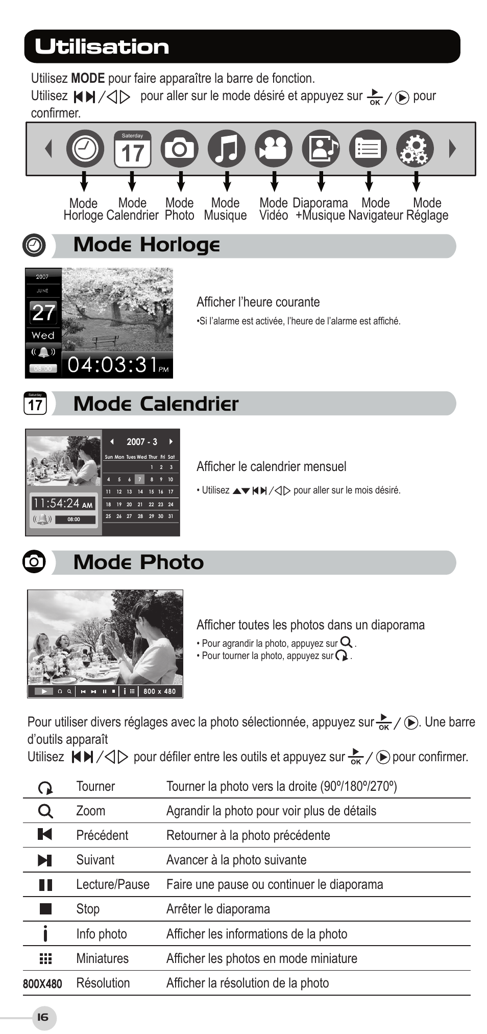 Iutilisation, Mode horloge, Mode photo | Mode calendrier, Afficher l’heure courante, Afficher toutes les photos dans un diaporama, Afficher le calendrier mensuel | VIEWSONIC DF87G User Manual | Page 16 / 20