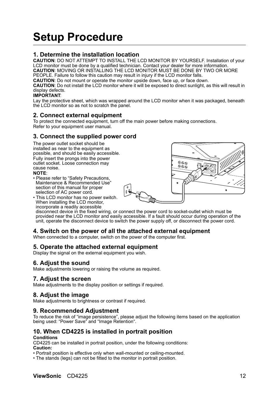 Setup procedure, Determine the installation location, Connect external equipment | Connect the supplied power cord, Operate the attached external equipment, Adjust the sound, Adjust the screen, Adjust the image, Recommended adjustment, When cd4225 is installed in portrait position | VIEWSONIC CD4225 User Manual | Page 14 / 47