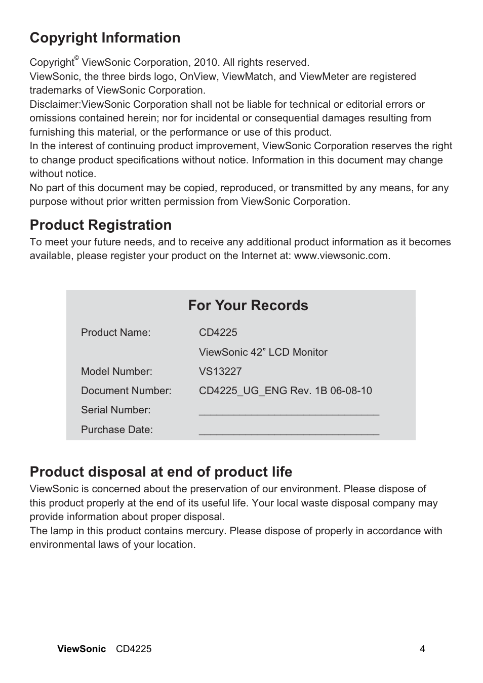 Rs\uljkw,qirupdwlrq, 3urgxfw5hjlvwudwlrq, Ru<rxu5hfrugv | 3urgxfwglvsrvdodwhqgrisurgxfwolih | VIEWSONIC CD4225 User Manual | Page 6 / 47
