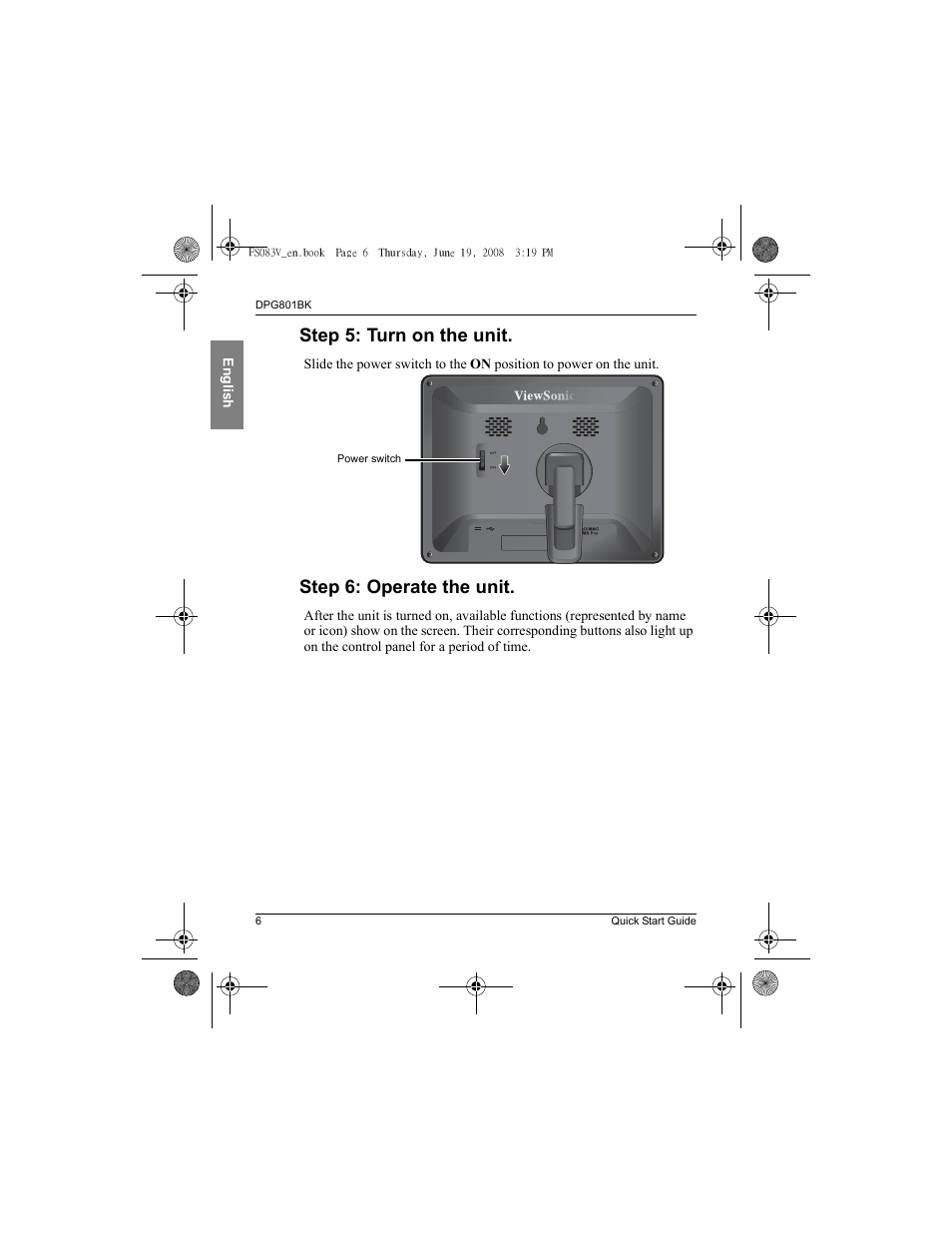 Step 5: turn on the unit, Step 6: operate the unit | VIEWSONIC VS12242 User Manual | Page 13 / 18