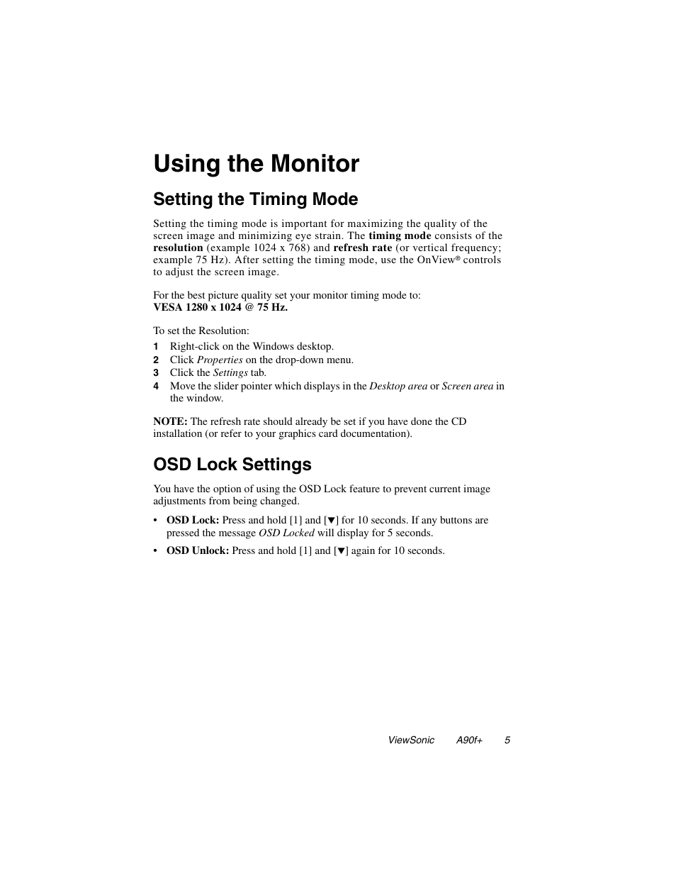 Using the monitor, Setting the timing mode osd lock settings, Setting the timing mode | Osd lock settings | VIEWSONIC A90F+ User Manual | Page 6 / 19