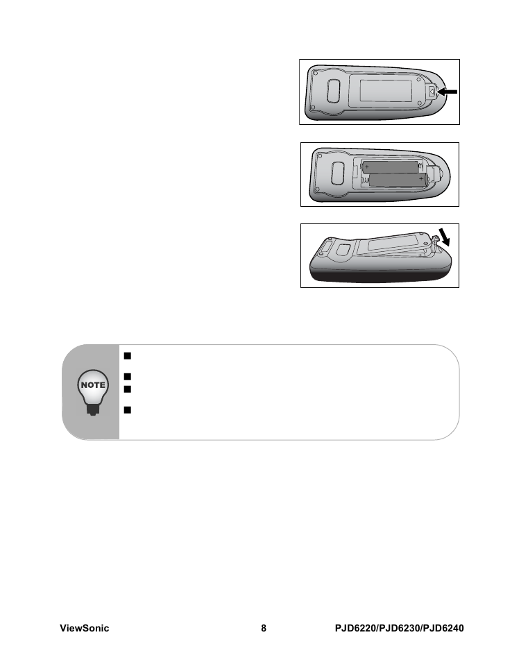 Installing the batteries, Open the battery cover in the direction shown, Close the battery cover into position | VIEWSONIC PJD6240 User Manual | Page 15 / 54