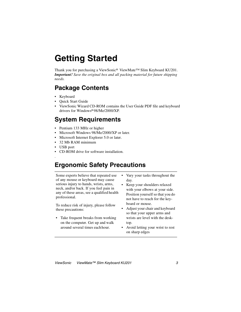 Getting started, Package contents, System requirements | Ergonomic safety precautions | VIEWSONIC KU201 User Manual | Page 4 / 11