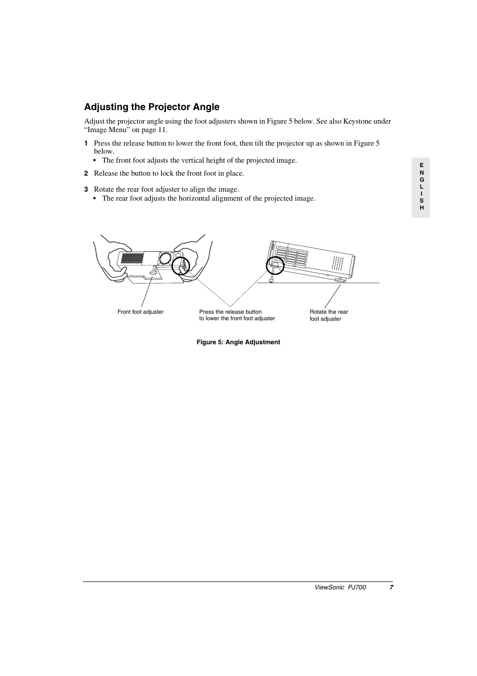 Adjusting the projector angle, 3 rotate the rear foot adjuster to align the image, Figure 5: angle adjustment | Figure: 5 angle adjustment | VIEWSONIC PJ700 User Manual | Page 10 / 30