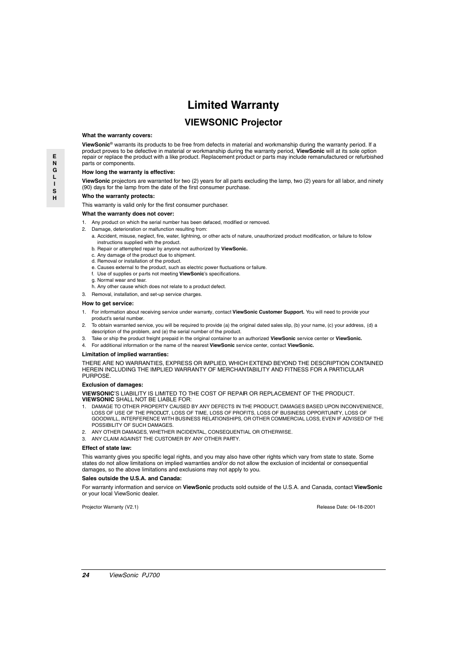 Limited warranty, Viewsonic projector, C. any damage of the product due to shipment | D. removal or installation of the product, G. normal wear and tear, Removal, installation, and set-up service charges, Any claim against the customer by any other party | VIEWSONIC PJ700 User Manual | Page 27 / 30