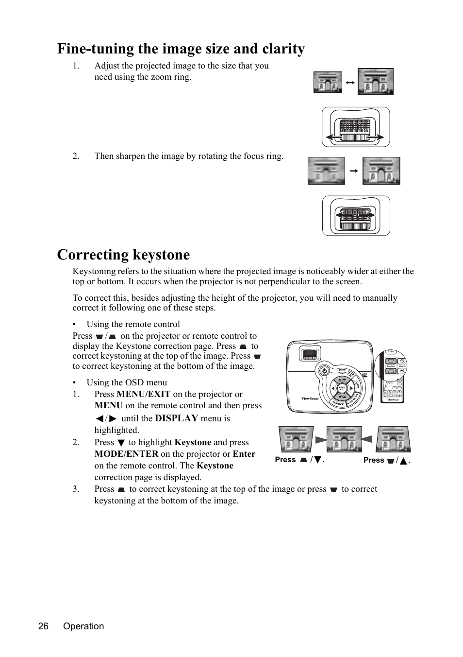 Fine-tuning the image size and clarity, Correcting keystone, Fine-tuning the image size and | Fine | VIEWSONIC VS13308 User Manual | Page 29 / 69