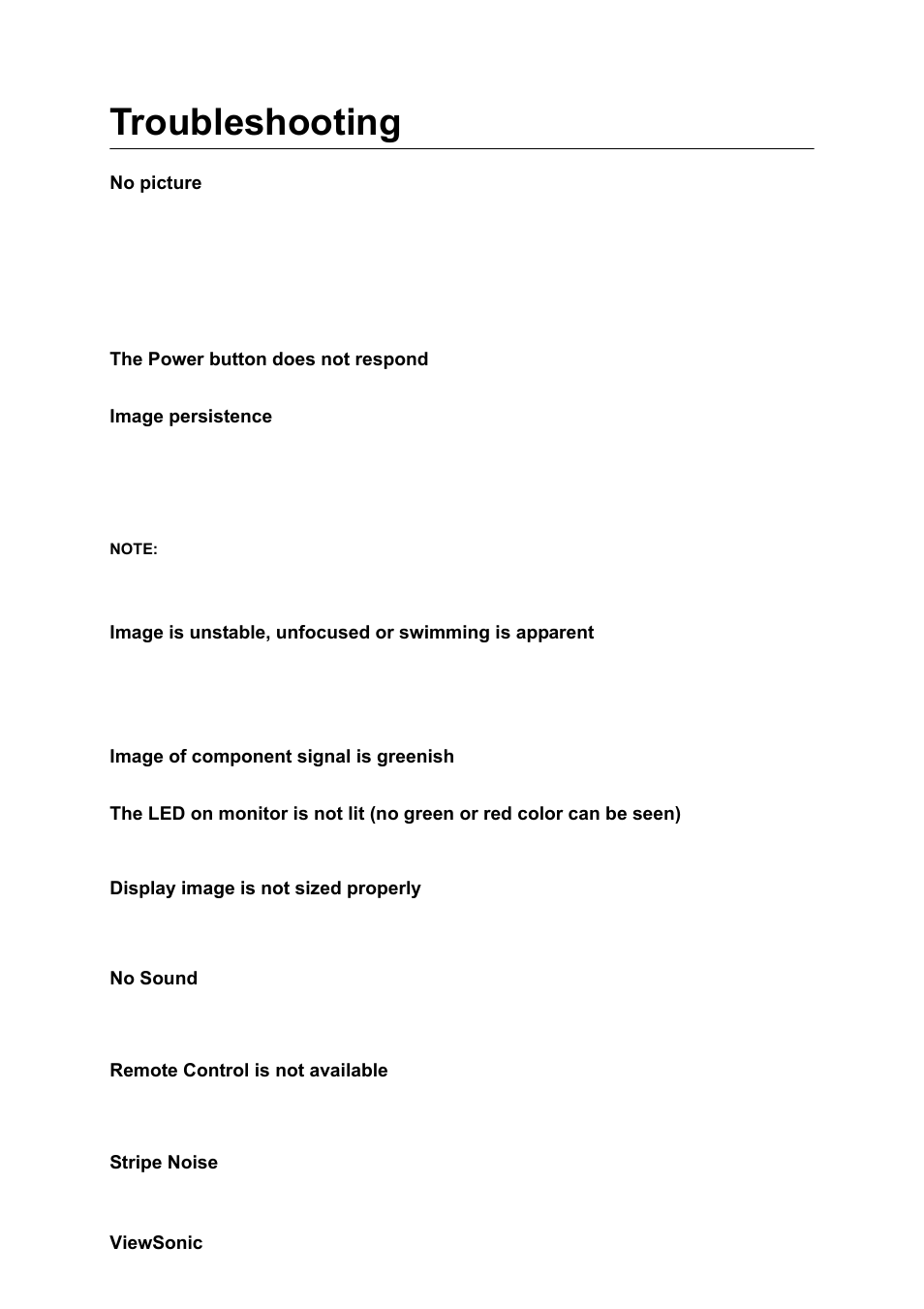 Troubleshooting, No picture, The power button does not respond | Image persistence, Image of component signal is greenish, Display image is not sized properly, No sound, Remote control is not available, Stripe noise | VIEWSONIC CD4230 VS12541 User Manual | Page 38 / 45