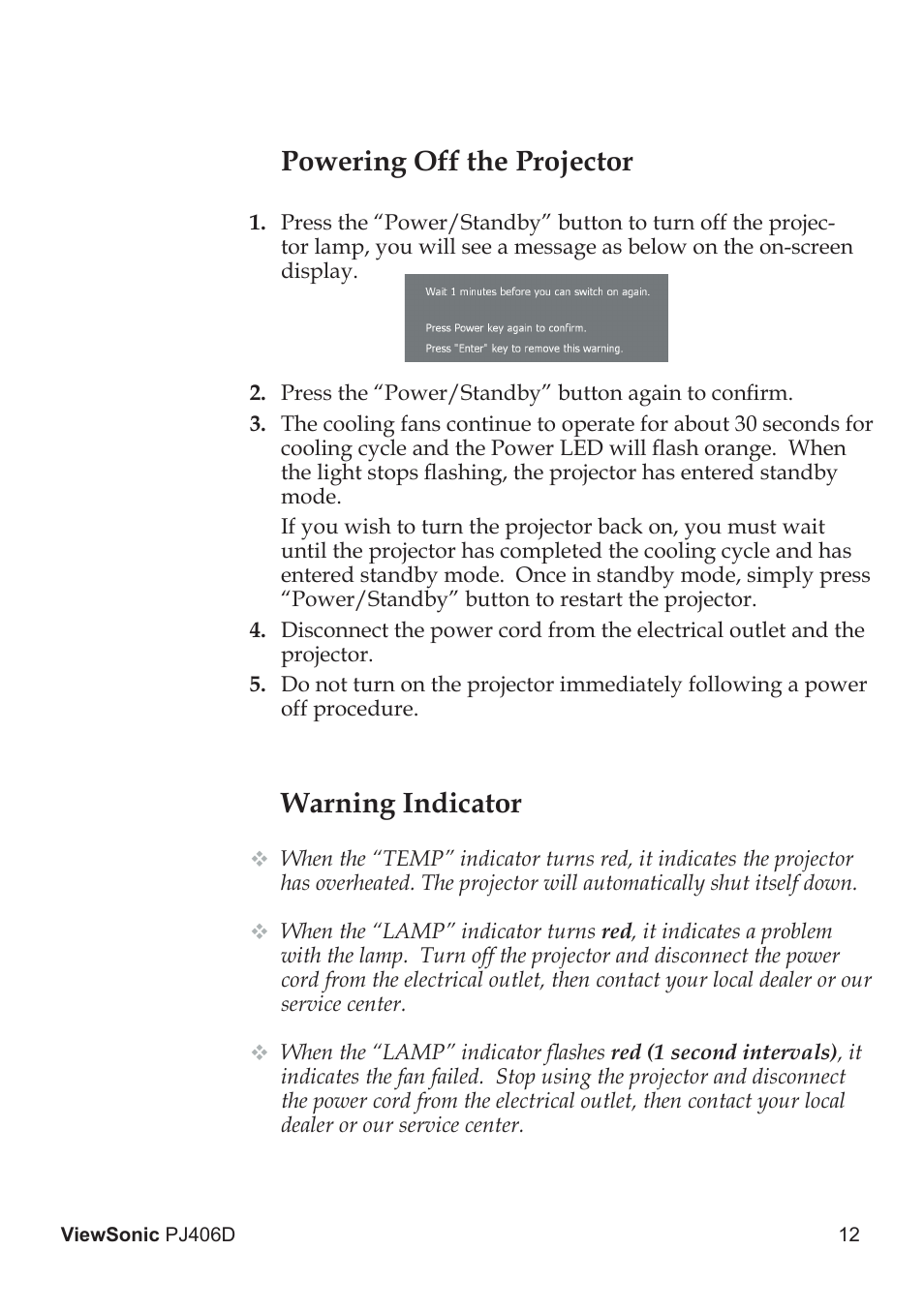 Warning indicator, Powering off the projector | VIEWSONIC PJ406D User Manual | Page 16 / 38