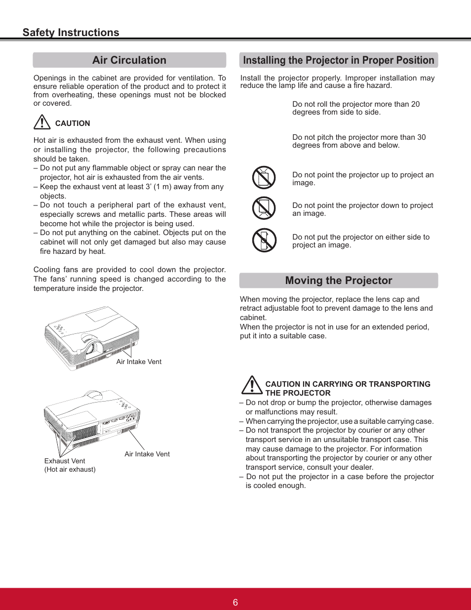 Safety instructions, Moving the projector, Air circulation | Installing the projector in proper position | VIEWSONIC PJL6233 User Manual | Page 12 / 176