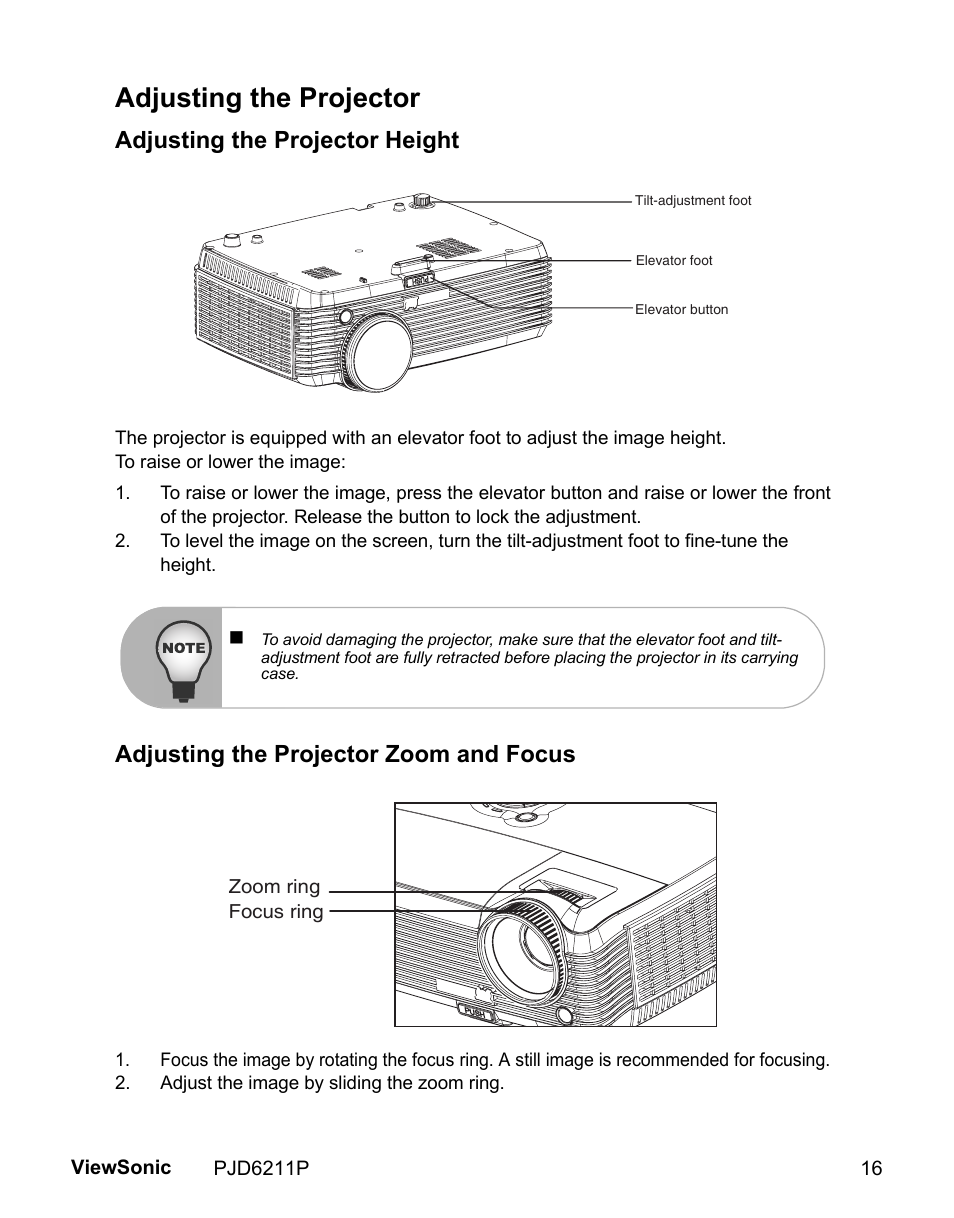 Adjusting the projector, Adjusting the projector height, Adjusting the projector zoom and focus | Adjust the image by sliding the zoom ring | VIEWSONIC VS13729 User Manual | Page 18 / 42