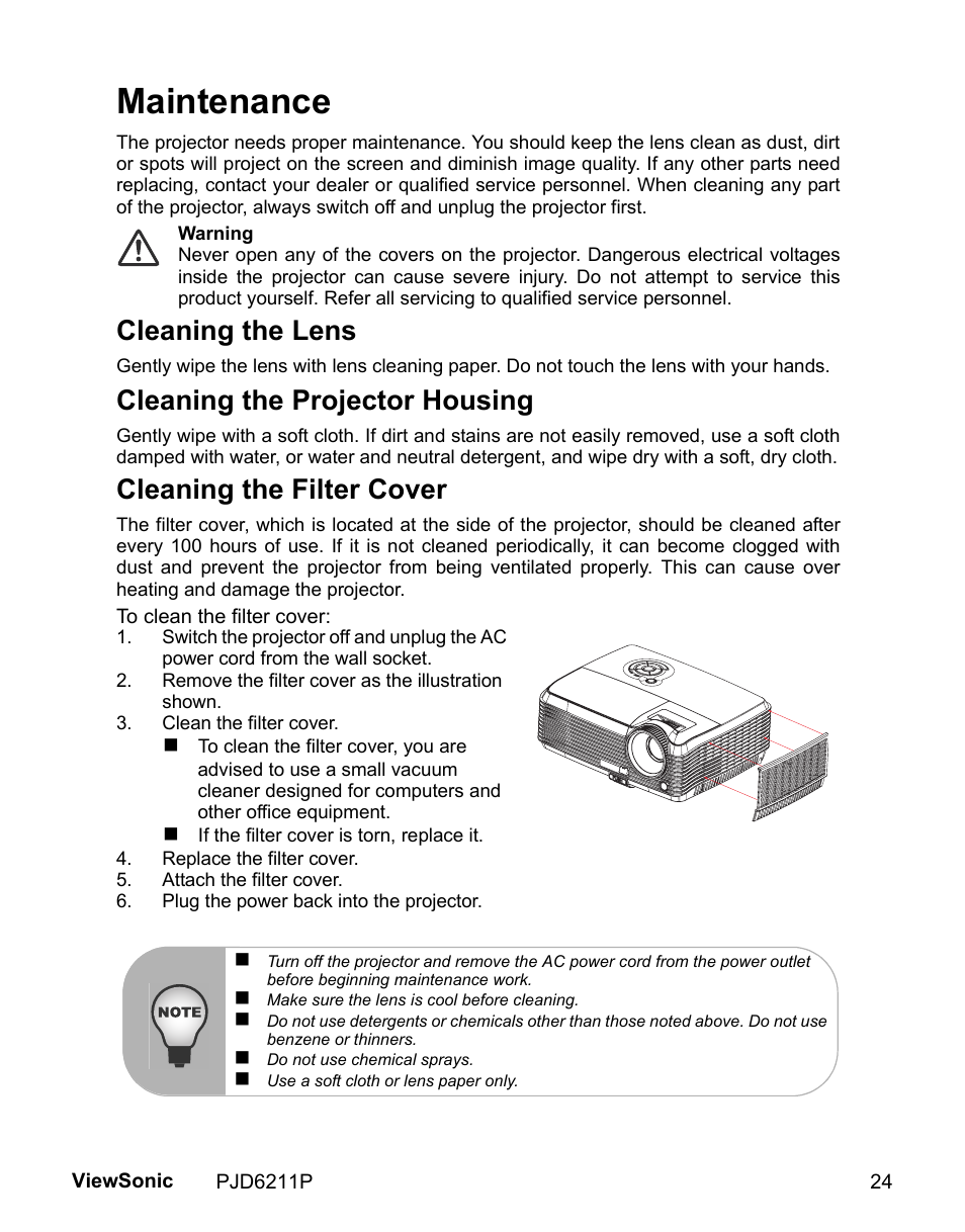 Maintenance, Cleaning the lens, Cleaning the projector housing | Cleaning the filter cover, Remove the filter cover as the illustration shown, Clean the filter cover, Replace the filter cover, Attach the filter cover, Plug the power back into the projector | VIEWSONIC VS13729 User Manual | Page 26 / 42