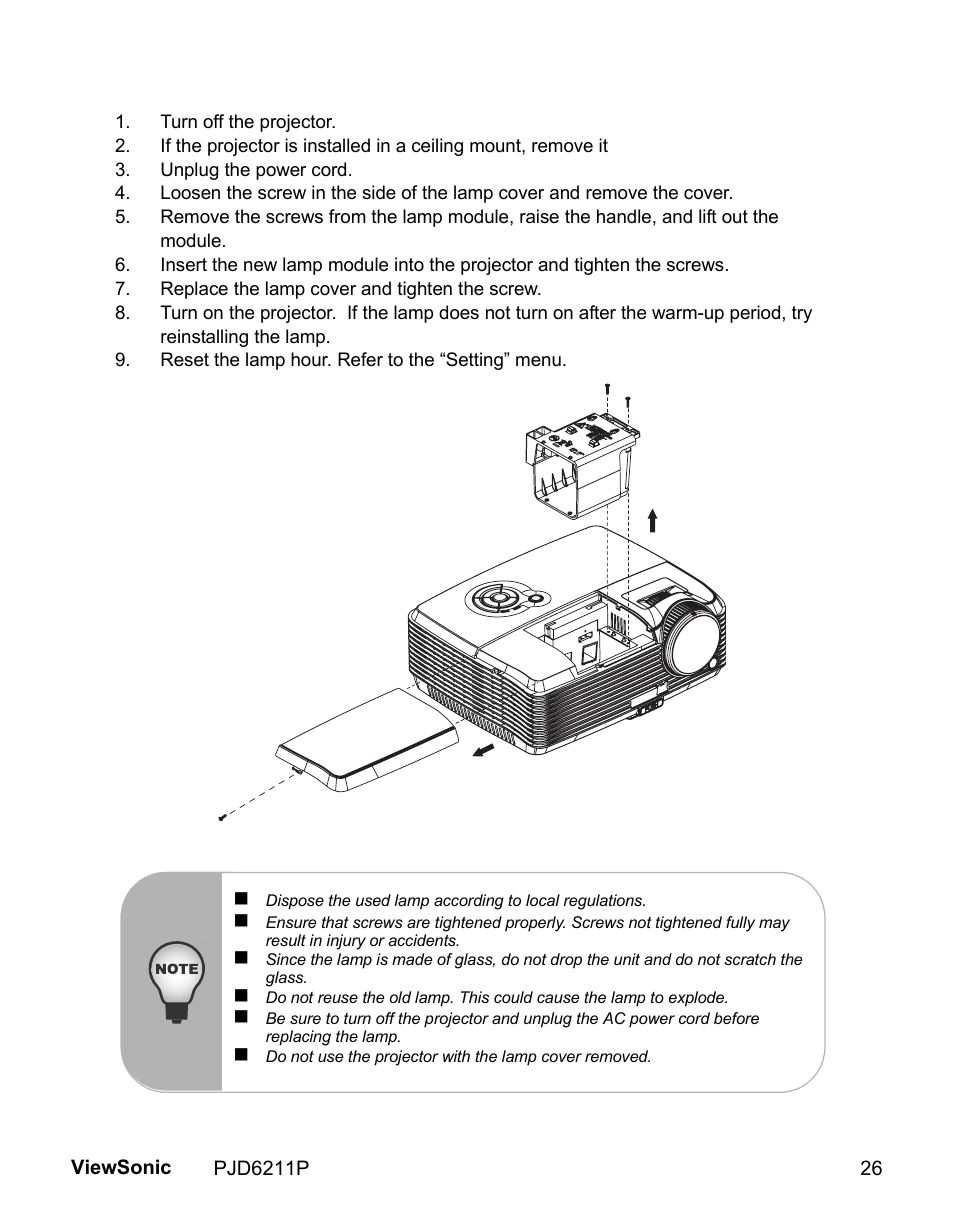 Turn off the projector, Unplug the power cord, Replace the lamp cover and tighten the screw | Reset the lamp hour. refer to the “setting” menu | VIEWSONIC VS13729 User Manual | Page 28 / 42