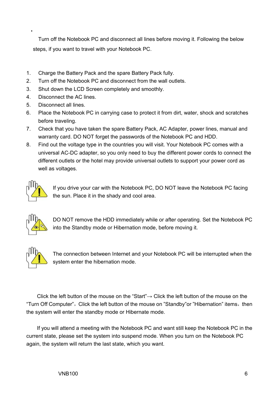 1 attention, 2 how to enter the suspend mode | VIEWSONIC VNB100 Netbook VS12570 User Manual | Page 15 / 37