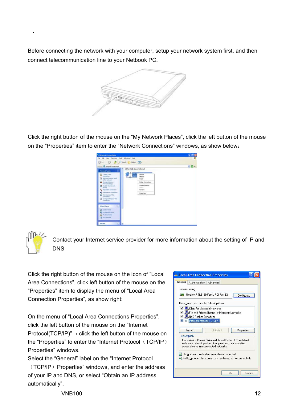 7 . internet connection, 1 connect the lineate lan, Setting the network system | VIEWSONIC VNB100 Netbook VS12570 User Manual | Page 21 / 37