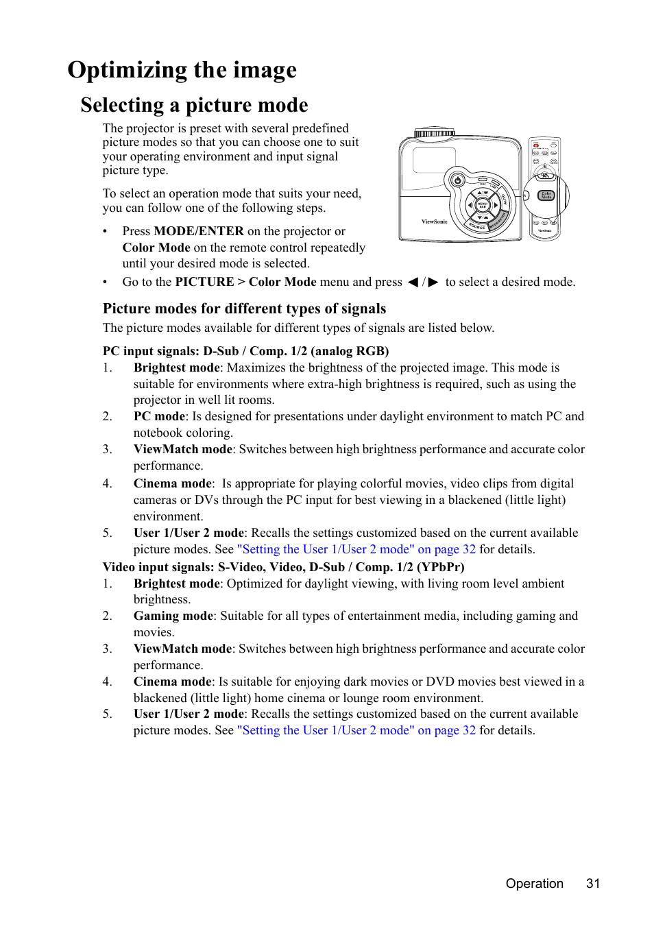 Optimizing the image, Selecting a picture mode, Selecting a picture | VIEWSONIC PJD7383 User Manual | Page 35 / 95
