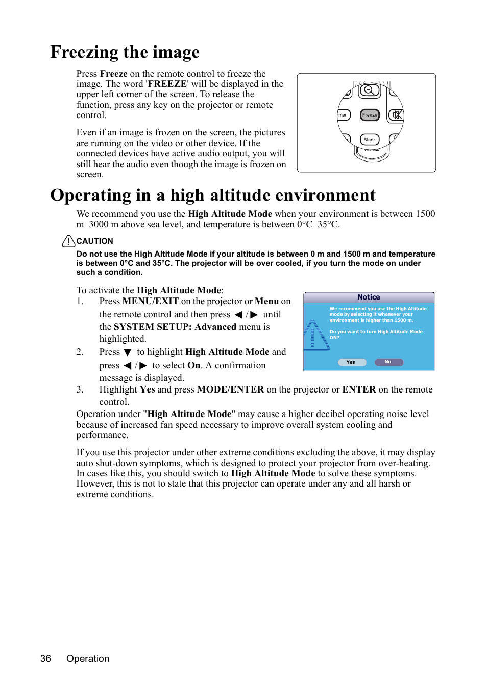 Freezing the image, Operating in a high altitude environment | VIEWSONIC PJD7383 User Manual | Page 40 / 95