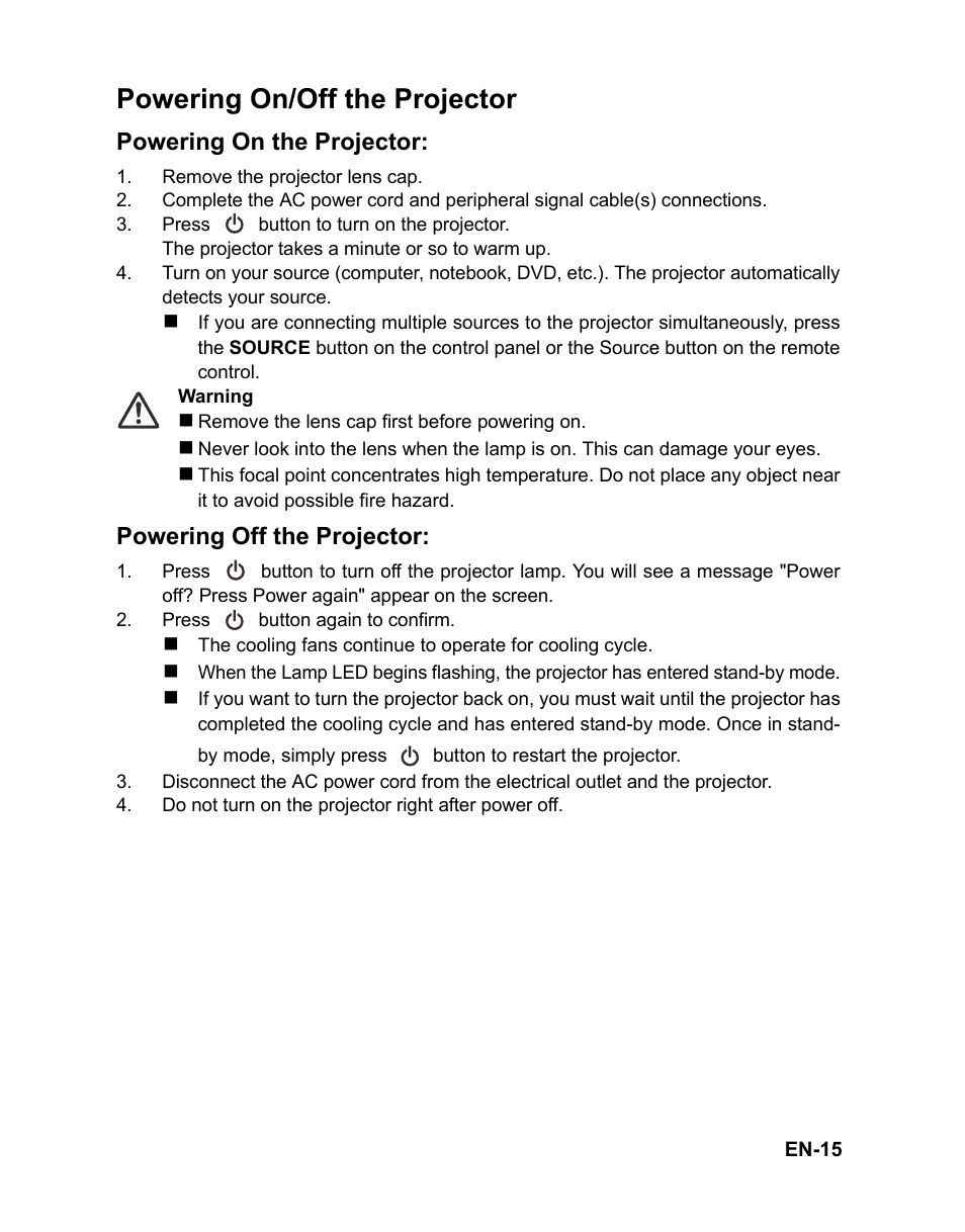Powering on/off the projector, Powering on the projector, Remove the projector lens cap | Powering off the projector, Press button again to confirm, Do not turn on the projector right after power off | VIEWSONIC PJD6381 User Manual | Page 18 / 59
