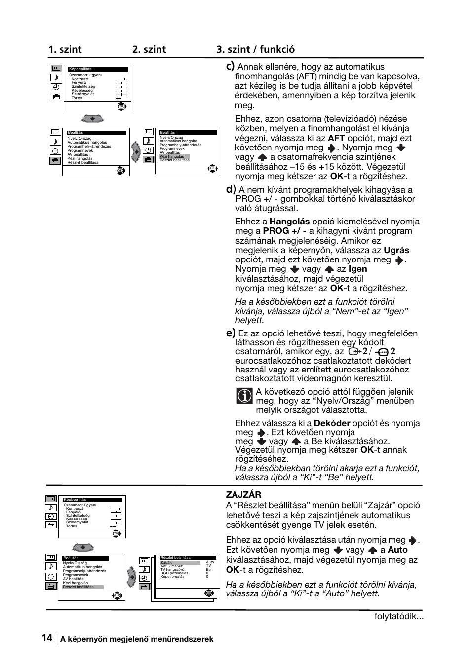 Szint 2. szint 3. szint / funkció | Sony KV-29FX64K User Manual | Page 73 / 122