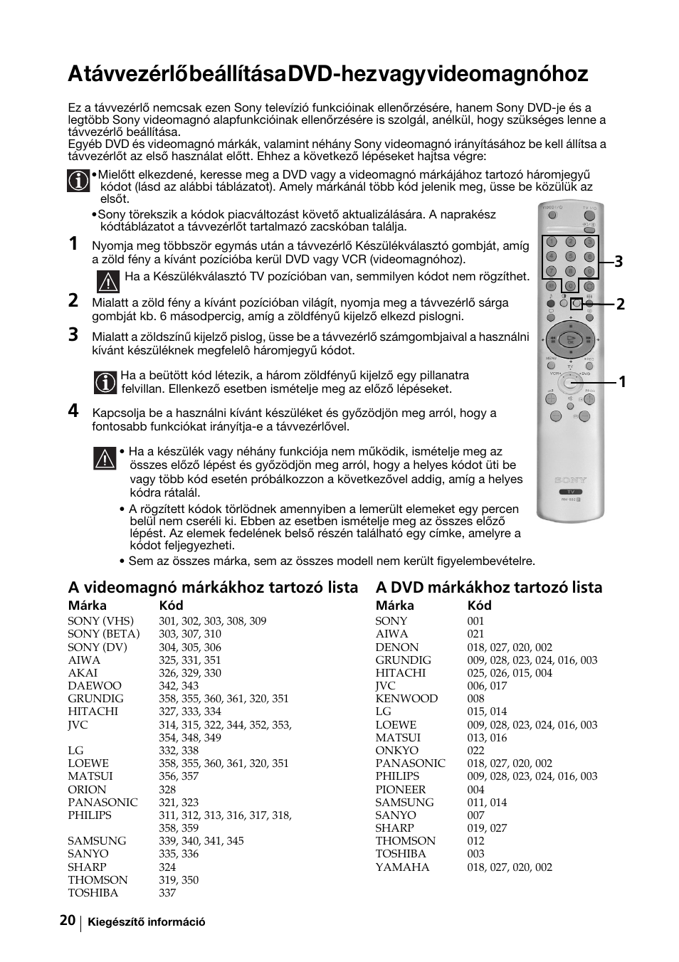 A távvezérlő beállítása dvd-hez vagy videomagnóhoz | Sony KV-29FX64K User Manual | Page 79 / 122