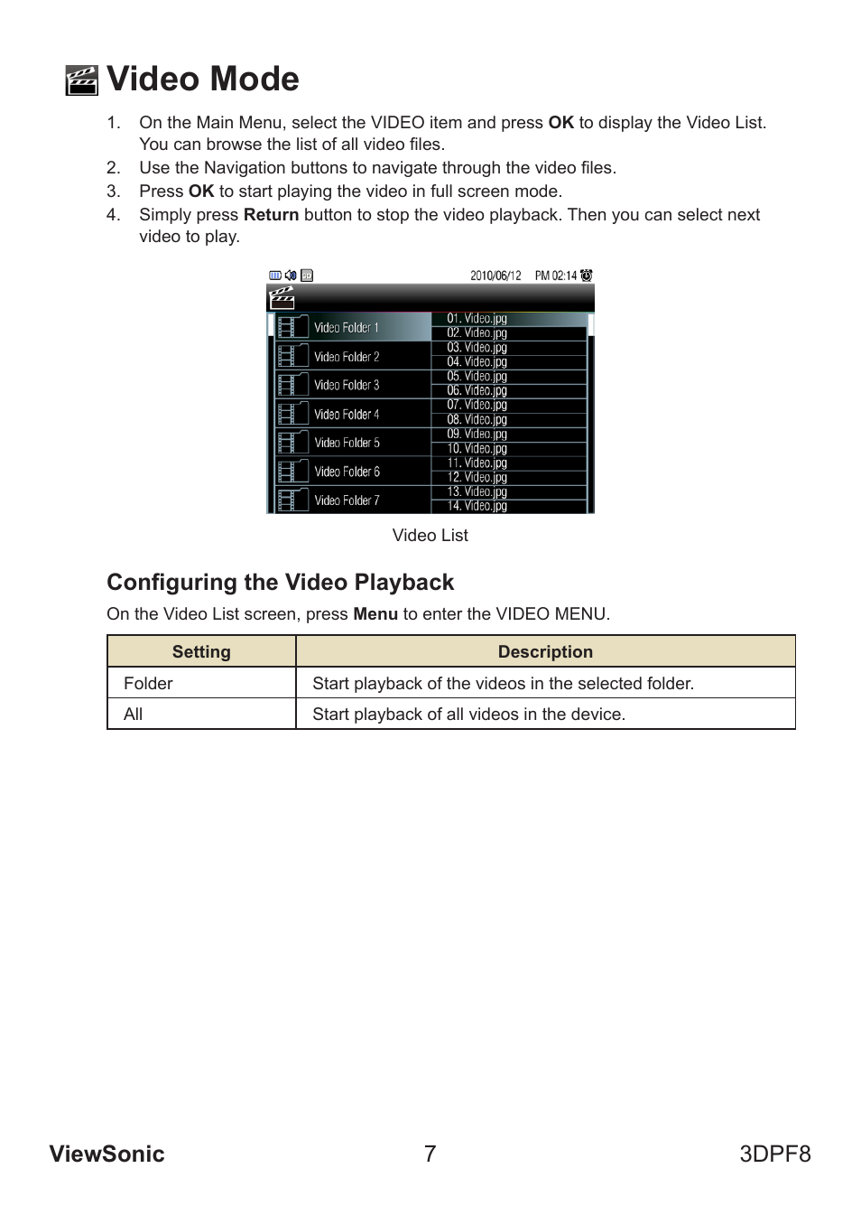 Video mode, Viewsonic 7 3dpf8, Configuring the video playback | VIEWSONIC VS13808 User Manual | Page 13 / 23