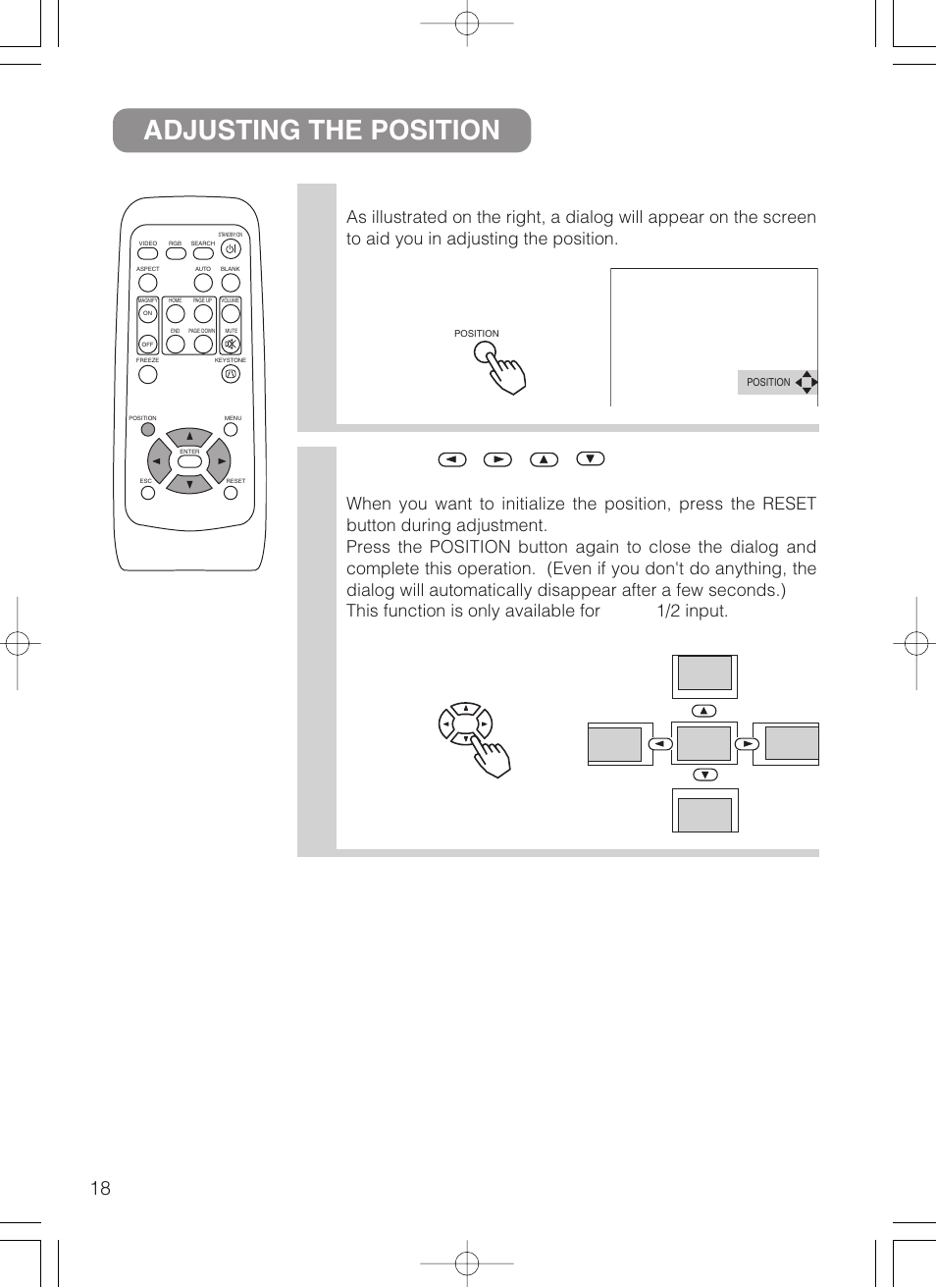 Adjusting the position, Press the position button, Use the , , , buttons to adjust the position | VIEWSONIC S50/X50 User Manual | Page 19 / 41