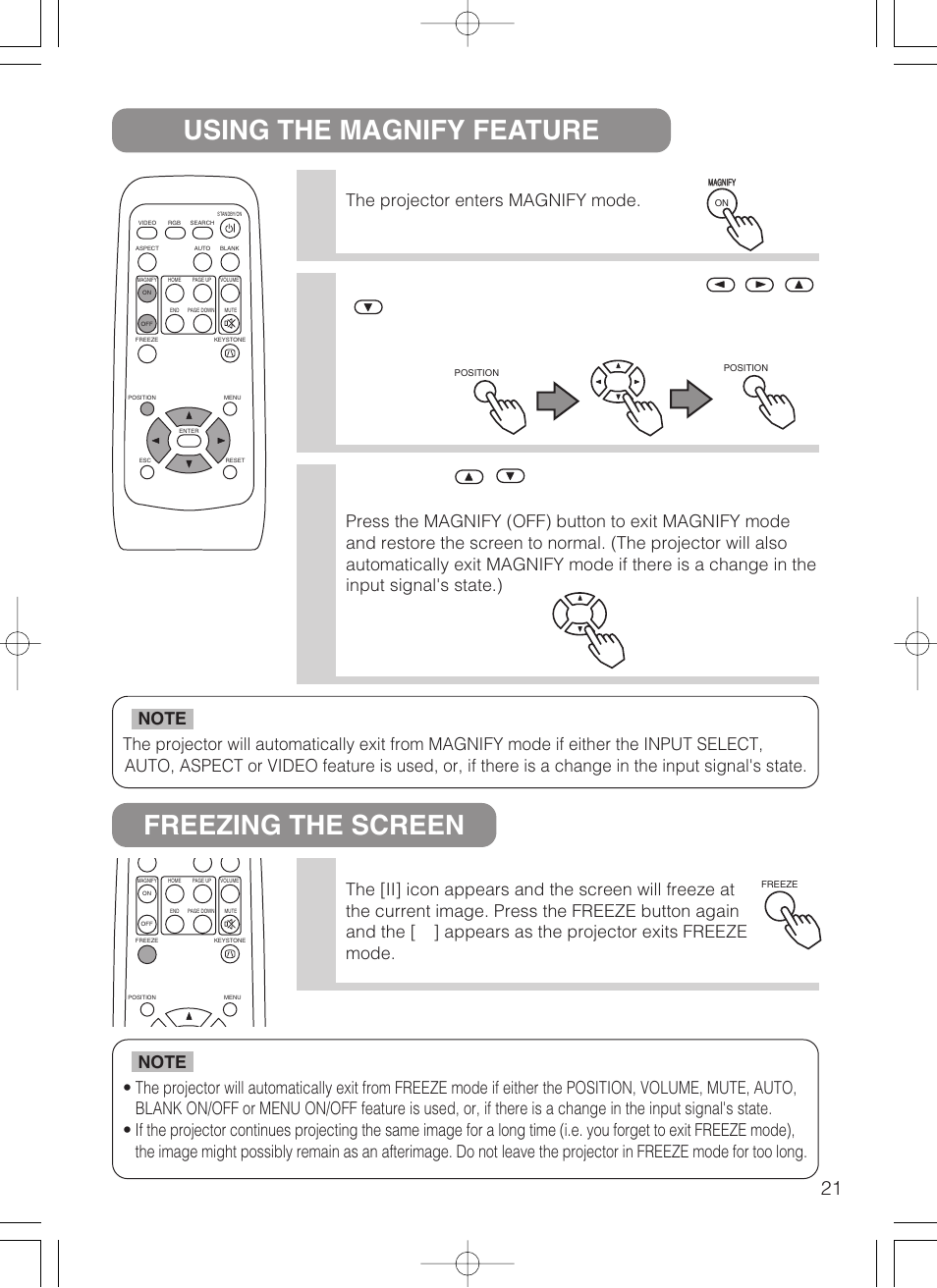 Using the magnify feature freezing the screen 1, Press the magnify (on) button, Press the position button, then use the | Press the, Buttons to zoom in and out of the selected area, Press the freeze button, The projector enters magnify mode | VIEWSONIC S50/X50 User Manual | Page 22 / 41