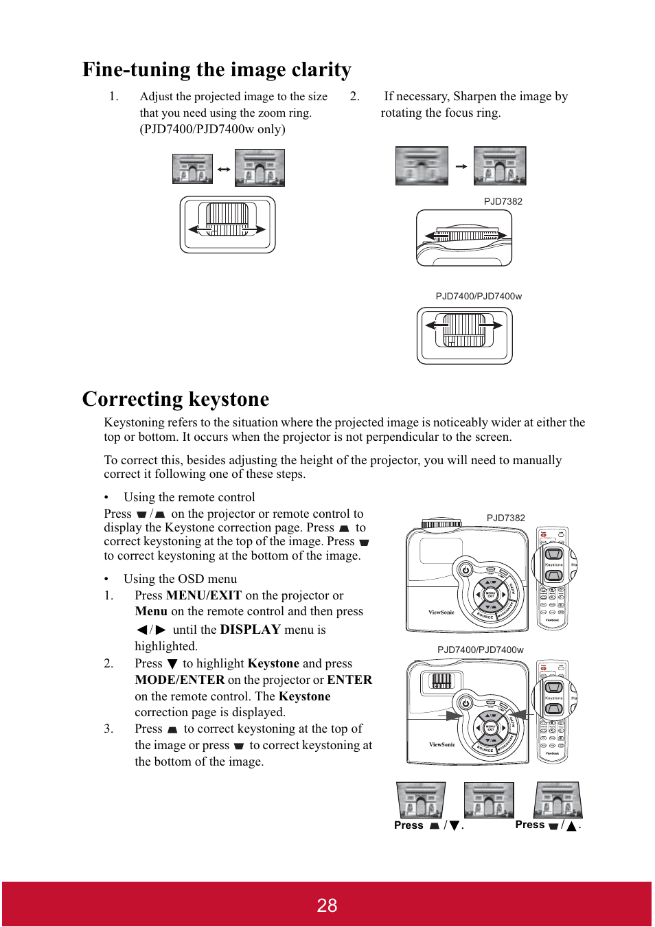 Fine-tuning the image clarity correcting keystone | VIEWSONIC DLP PROJECTOR PJD7400 User Manual | Page 33 / 82