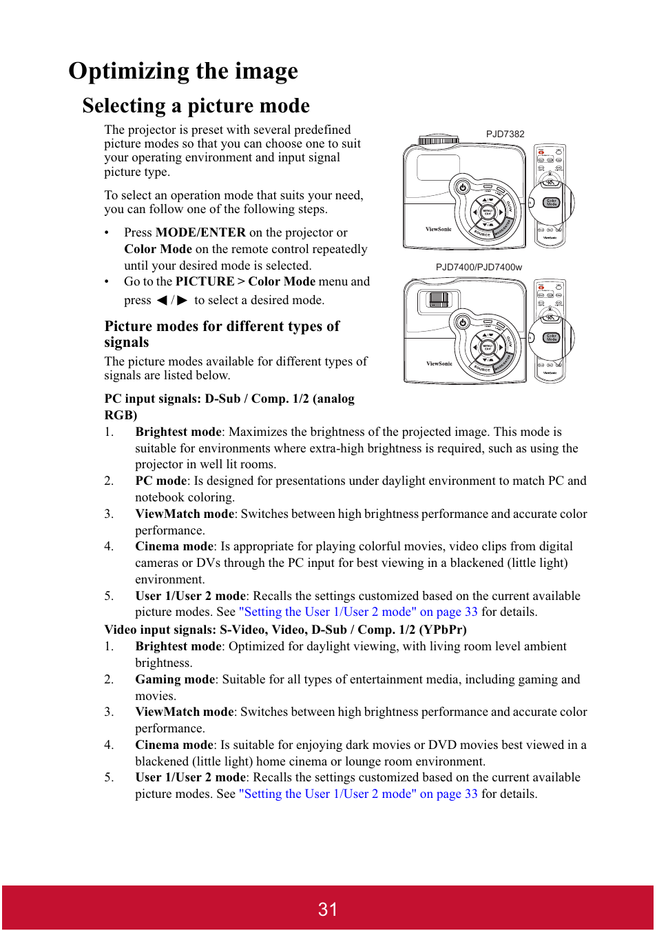 Optimizing the image, Selecting a picture mode | VIEWSONIC DLP PROJECTOR PJD7400 User Manual | Page 36 / 82