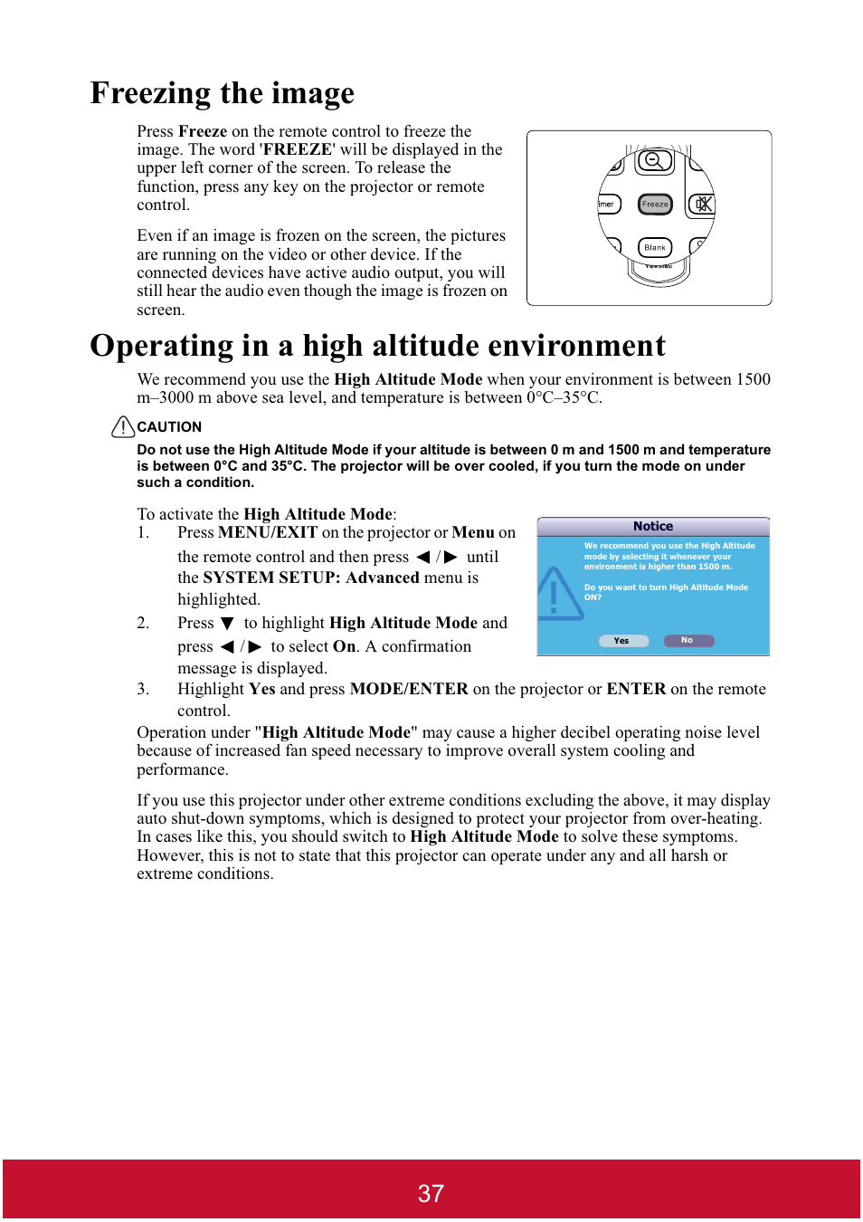 Freezing the image, Operating in a high altitude environment | VIEWSONIC DLP PROJECTOR PJD7400 User Manual | Page 42 / 82
