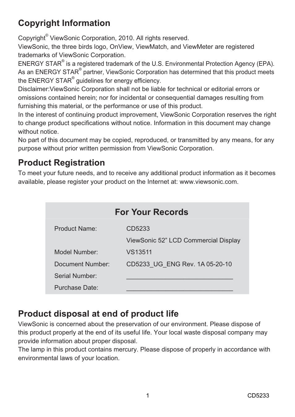 Rs\uljkw,qirupdwlrq, 3urgxfw5hjlvwudwlrq, Ru<rxu5hfrugv | 3urgxfwglvsrvdodwhqgrisurgxfwolih | VIEWSONIC CD5233 User Manual | Page 3 / 52
