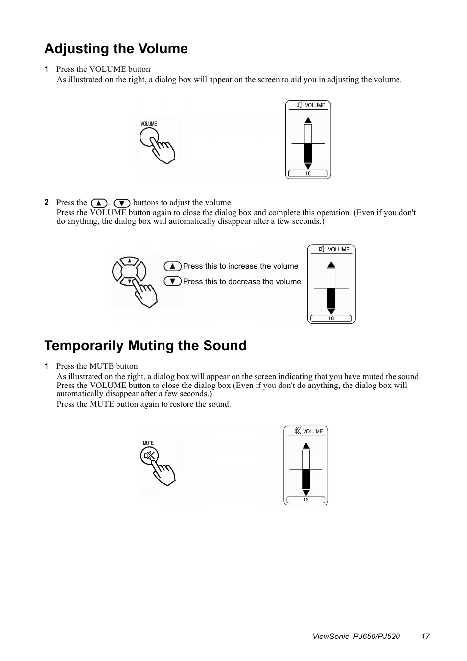 Adjusting the volume, Temporarily muting the sound | VIEWSONIC PJ650/PJ520 User Manual | Page 20 / 46