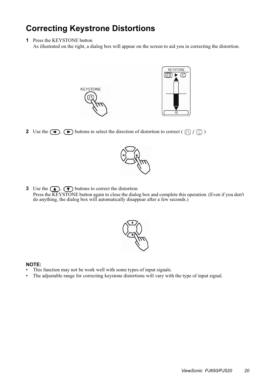 Correcting keystrone distortions | VIEWSONIC PJ650/PJ520 User Manual | Page 23 / 46