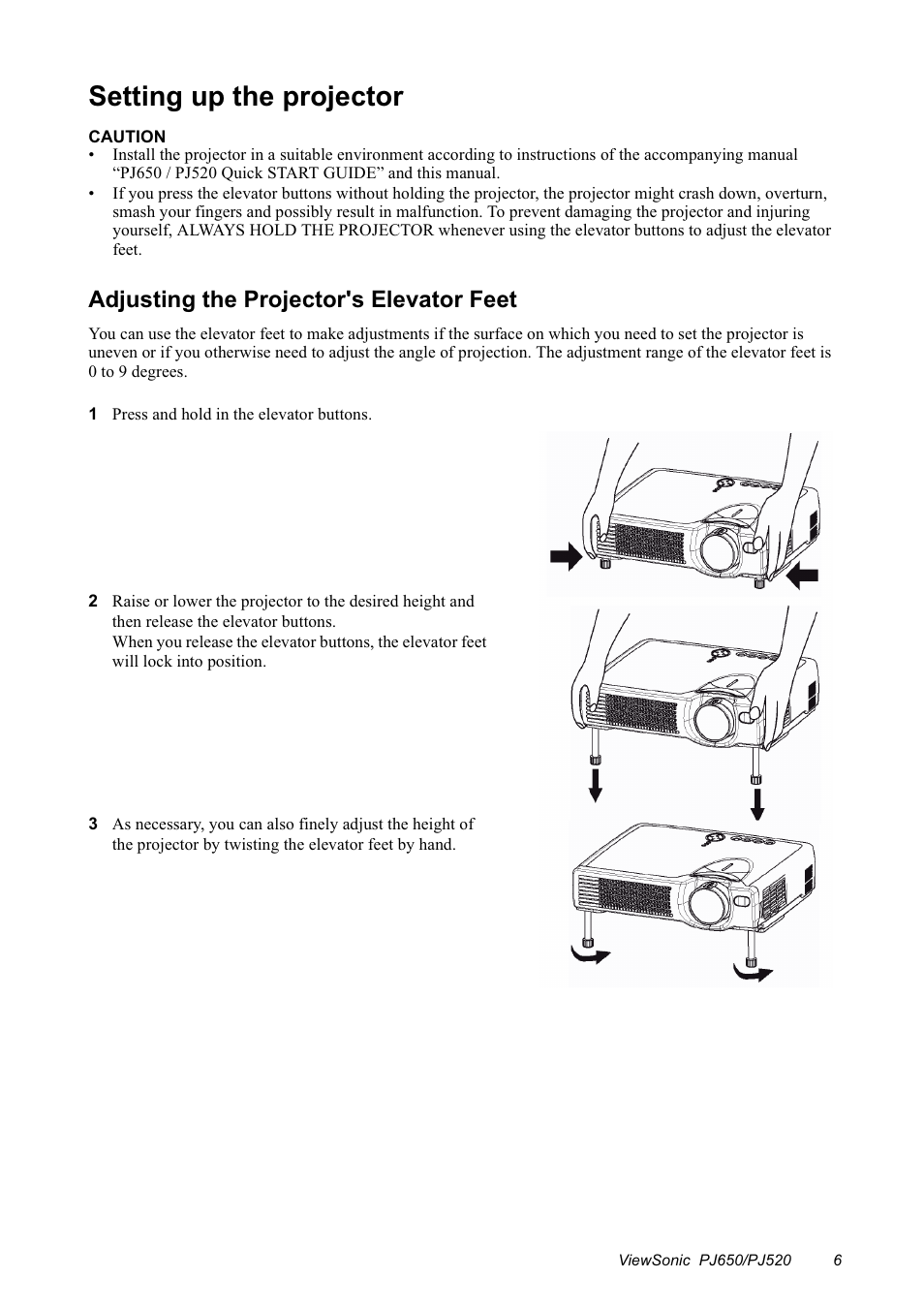 Setting up the projector, Adjusting the projector's elevator feet | VIEWSONIC PJ650/PJ520 User Manual | Page 9 / 46
