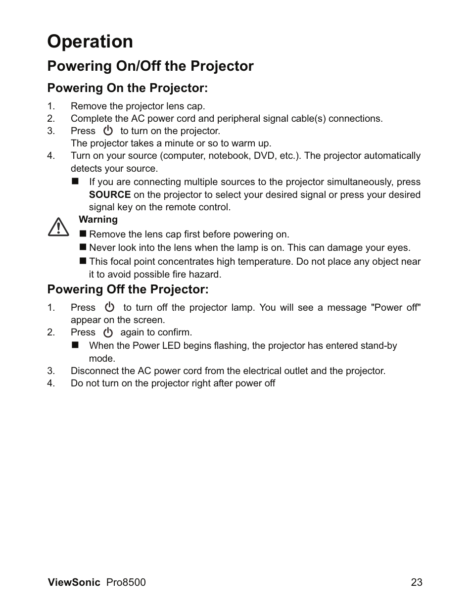 Operation, Powering on/off the projector, Powering on the projector | Powering off the projector | VIEWSONIC VS13645 User Manual | Page 27 / 79