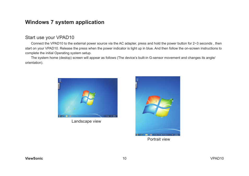 Windows 7 system application, Start use your vpad10 | VIEWSONIC VPAD10 VS13790 User Manual | Page 20 / 44