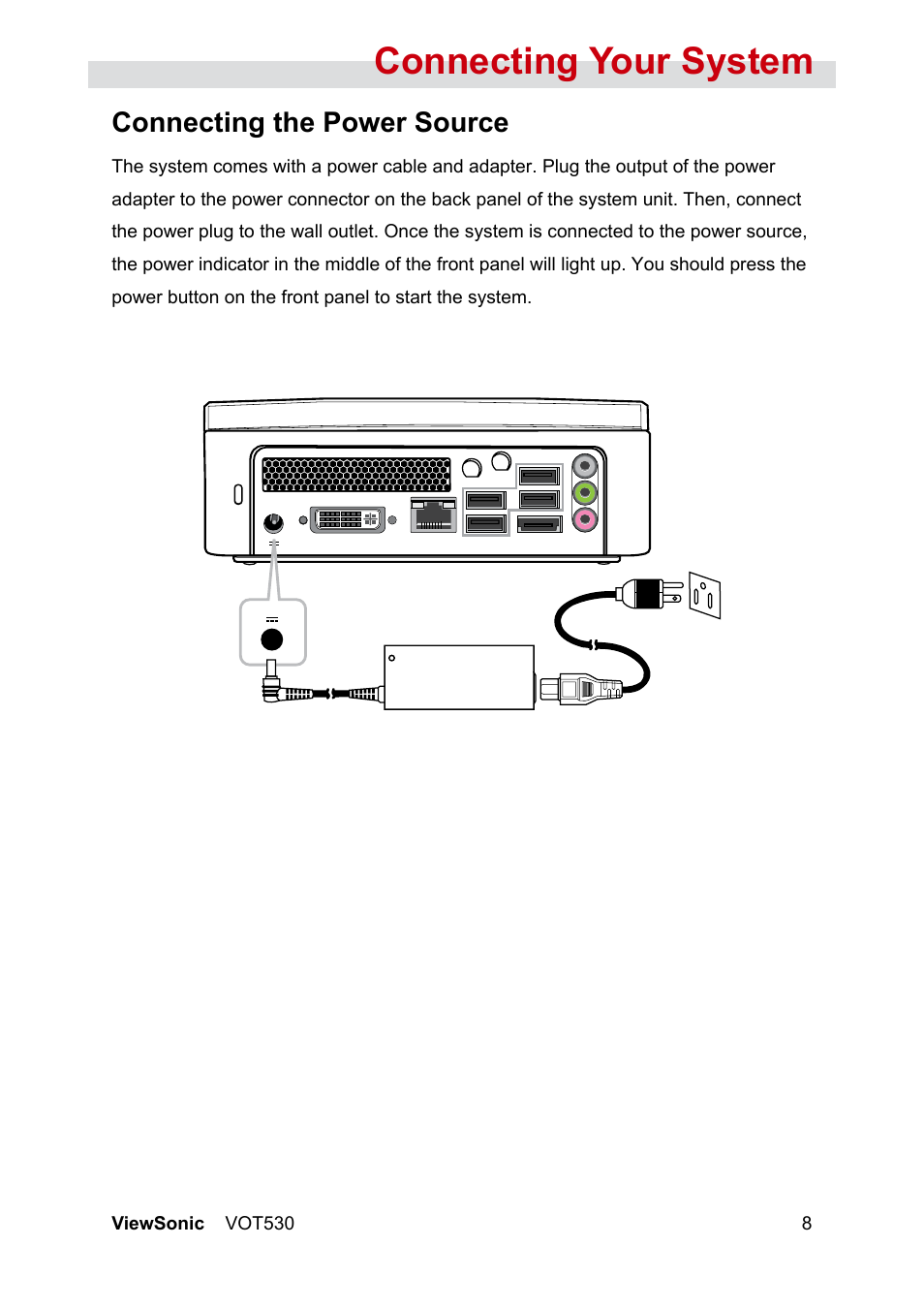 Connecting your system, Connecting the power source | VIEWSONIC VS12661 User Manual | Page 14 / 49