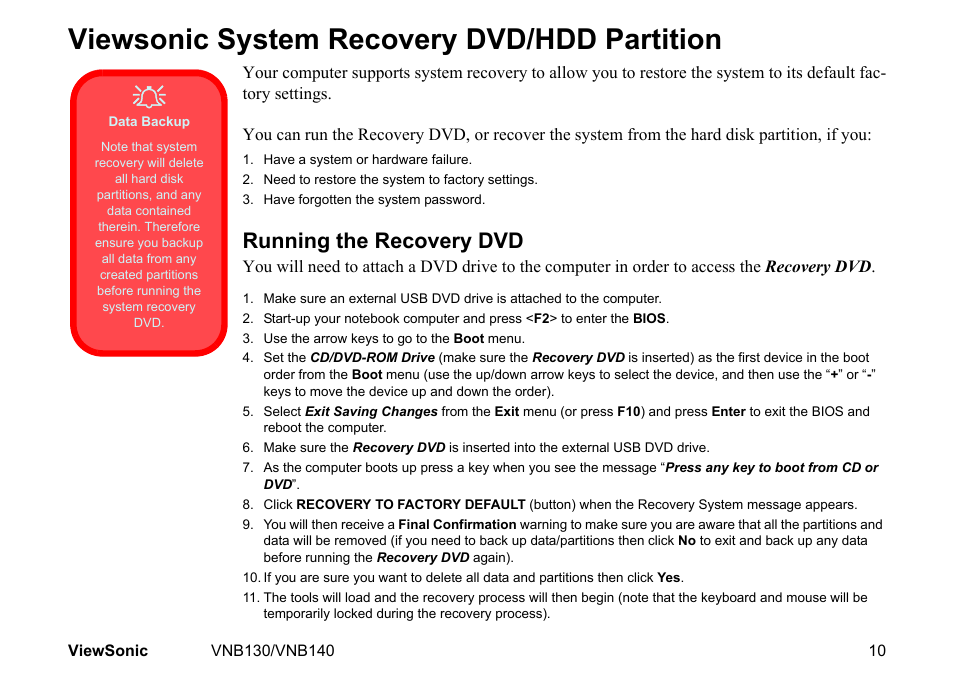 Viewsonic system recovery dvd/hdd partition, Running the recovery dvd | VIEWSONIC NETBOOK VS12946 User Manual | Page 23 / 31