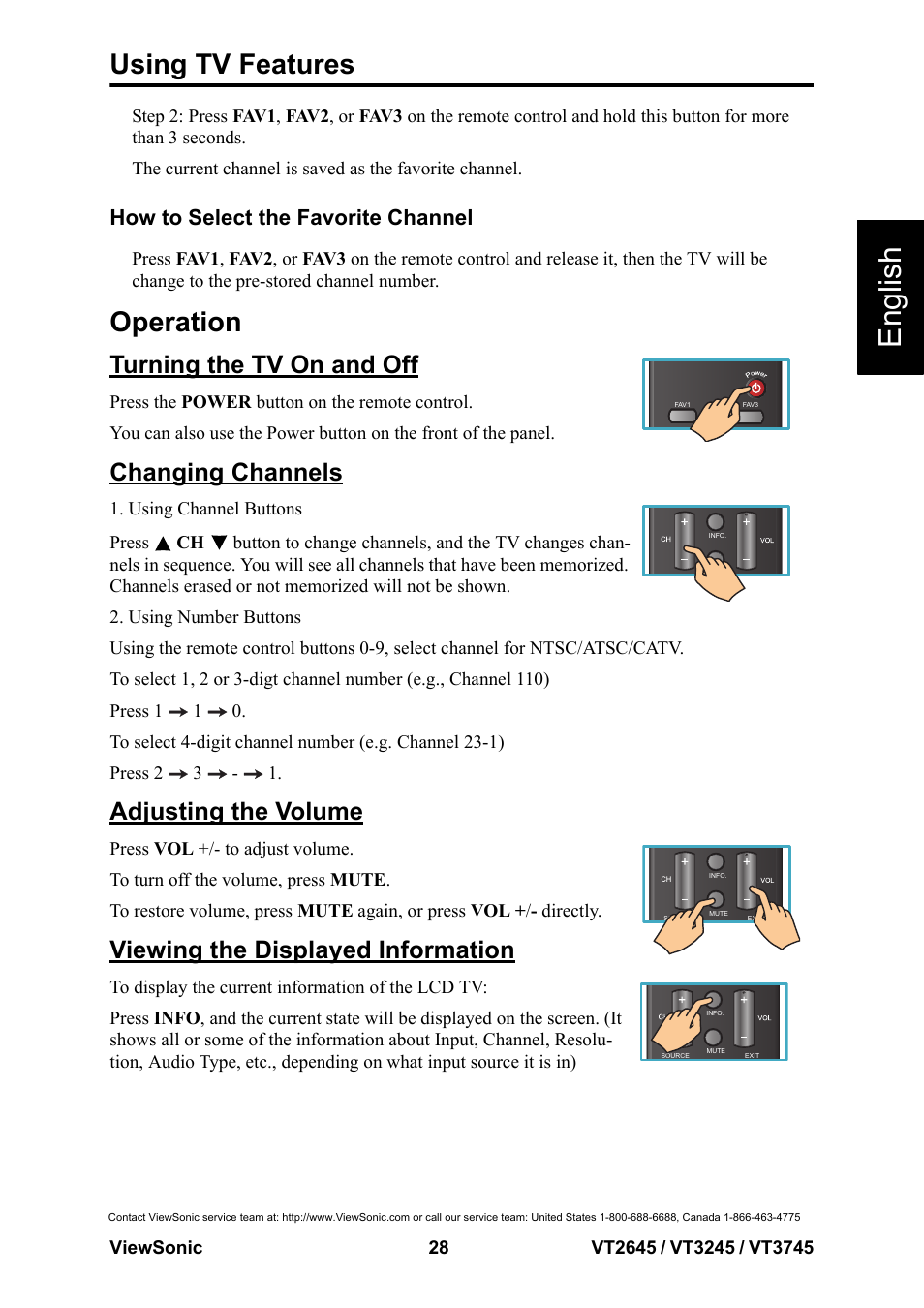 Operation, Turning the tv on and off, Changing channels | Adjusting the volume, Viewing the displayed information, English, Using tv features, How to select the favorite channel | VIEWSONIC VS12675-1M User Manual | Page 34 / 55