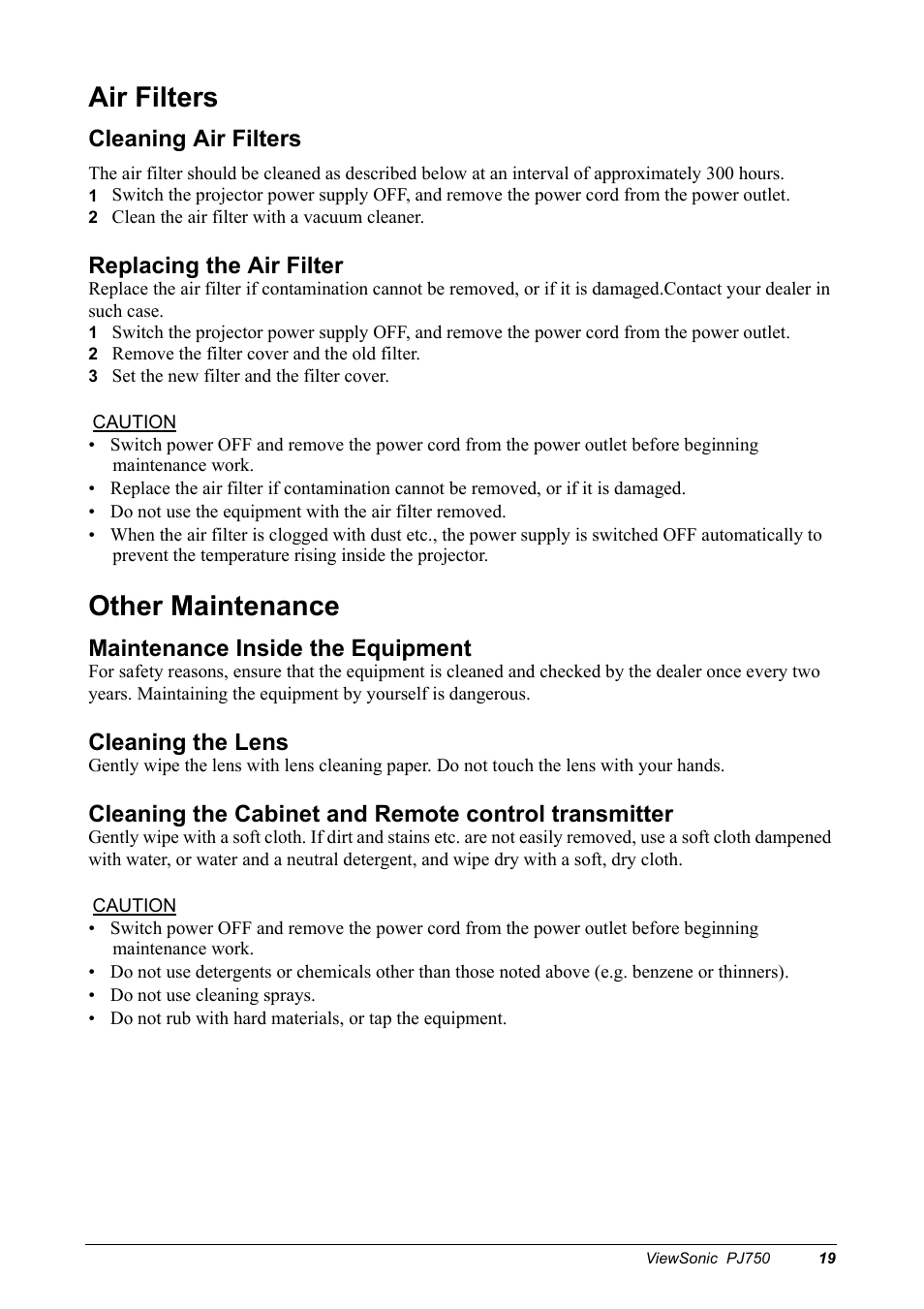 Air filters, Other maintenance, Cleaning air filters | Replacing the air filter, Maintenance inside the equipment, Cleaning the lens | VIEWSONIC PJ750 User Manual | Page 21 / 30