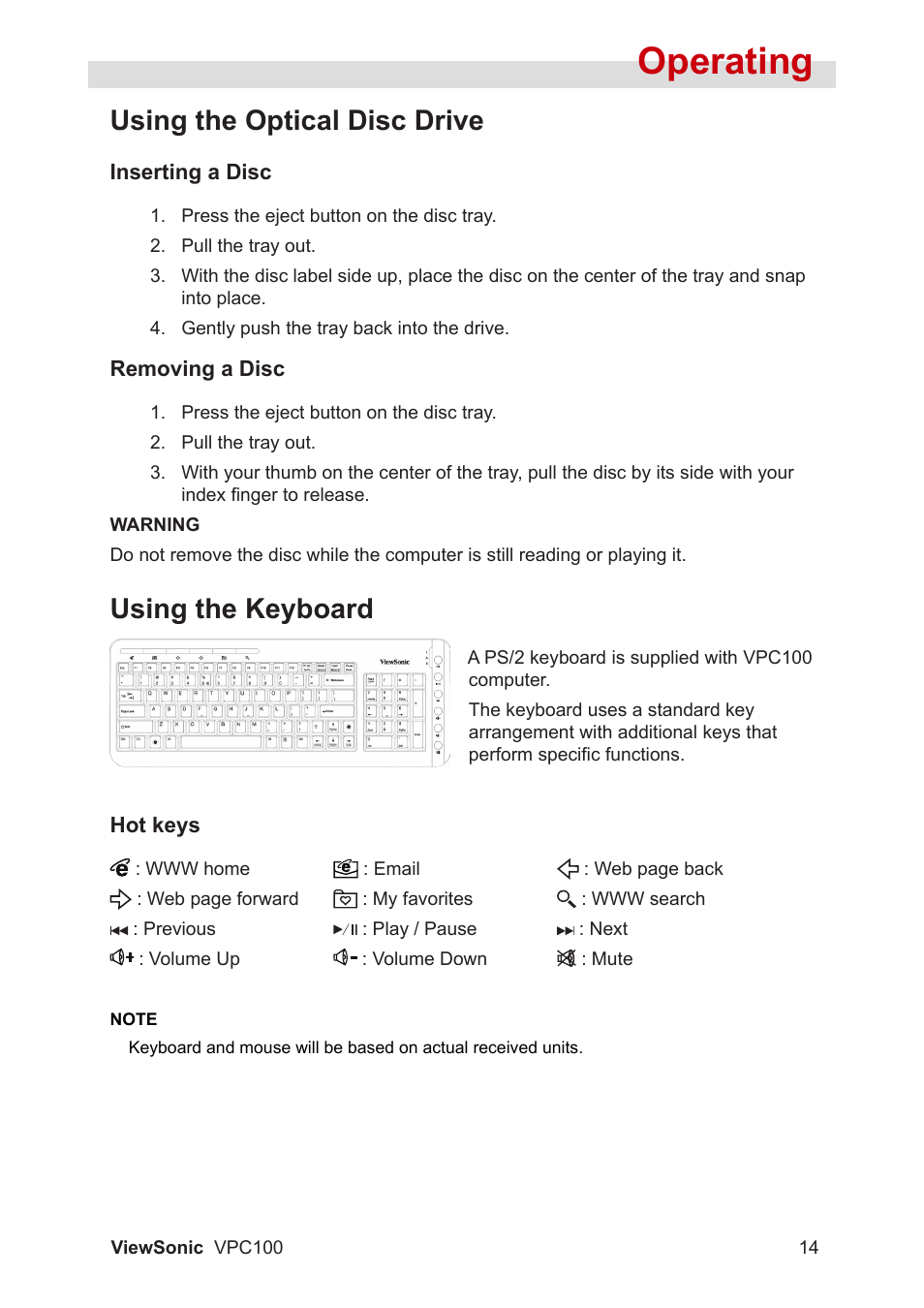 Operating, Using the optical disc drive, Using the keyboard | VIEWSONIC VPC100 User Manual | Page 25 / 56