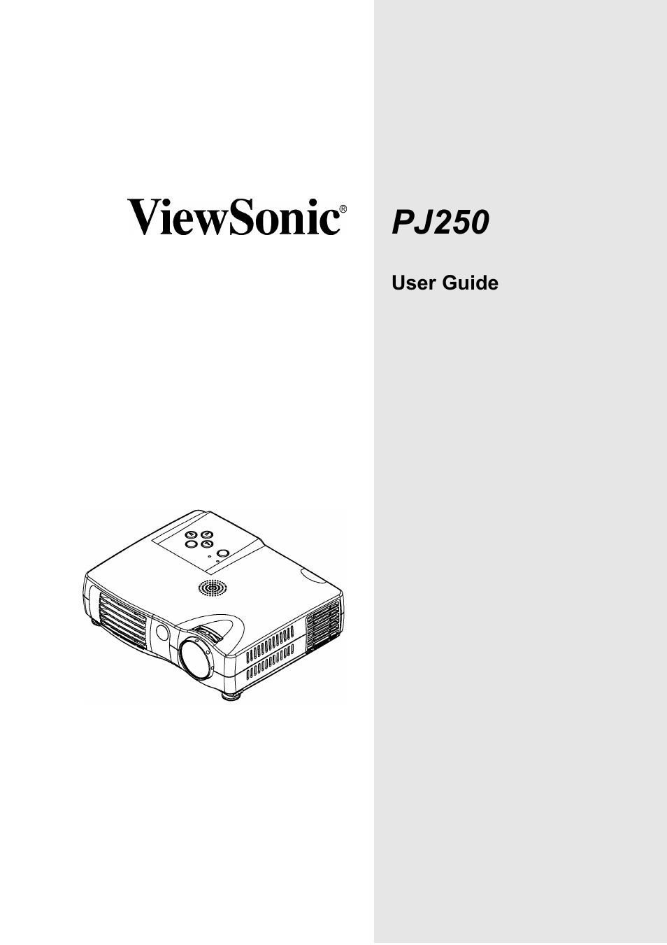 VIEWSONIC Projector PJ250 User Manual | 25 pages